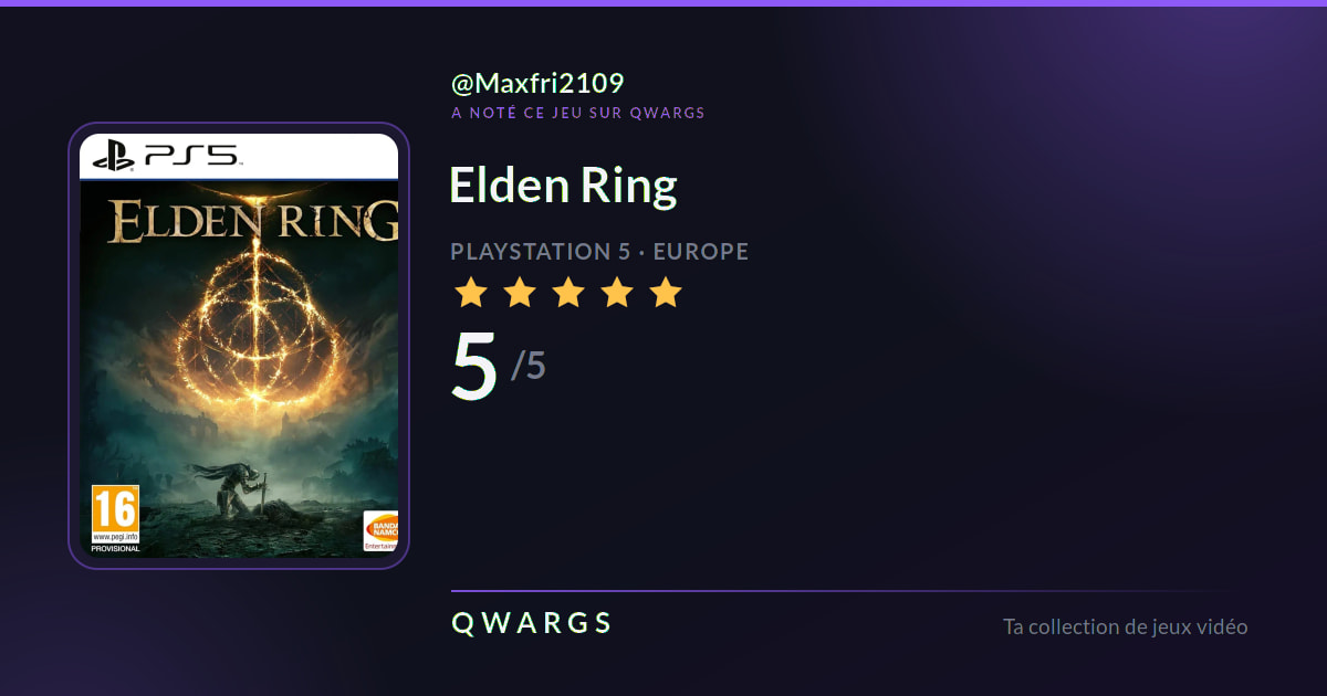 Maxfri2109 a noté Elden Ring 5/5