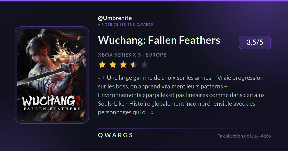 Umbrenite a noté Wuchang: Fallen Feathers 3,5/5