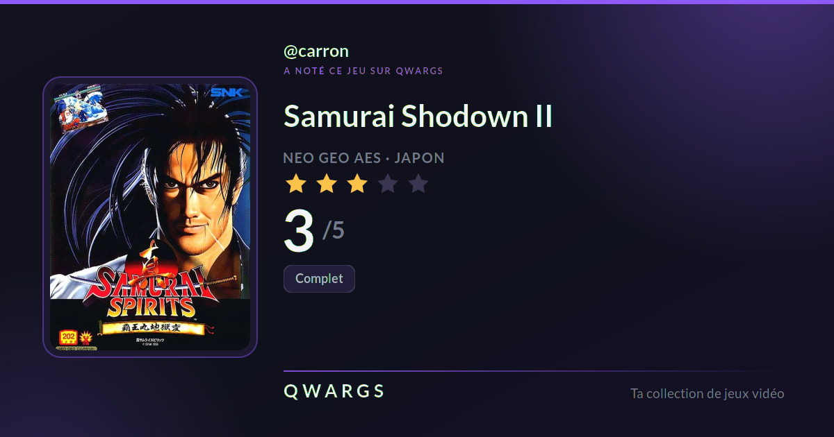 carron a noté Samurai Shodown II 3/5
