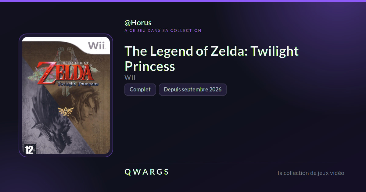 The Legend of Zelda: Twilight Princess, dans la collection de Horus