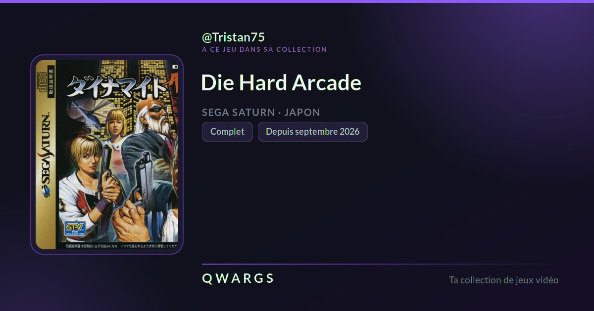 Die Hard Arcade, dans la collection de Tristan75